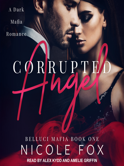 Title details for Corrupted Angel by Nicole Fox - Available